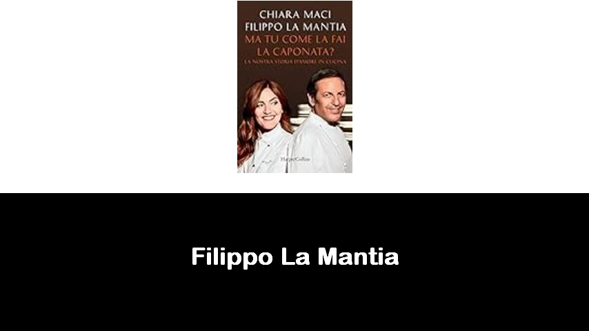 libri di Filippo La Mantia