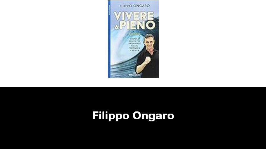 libri di Filippo Ongaro