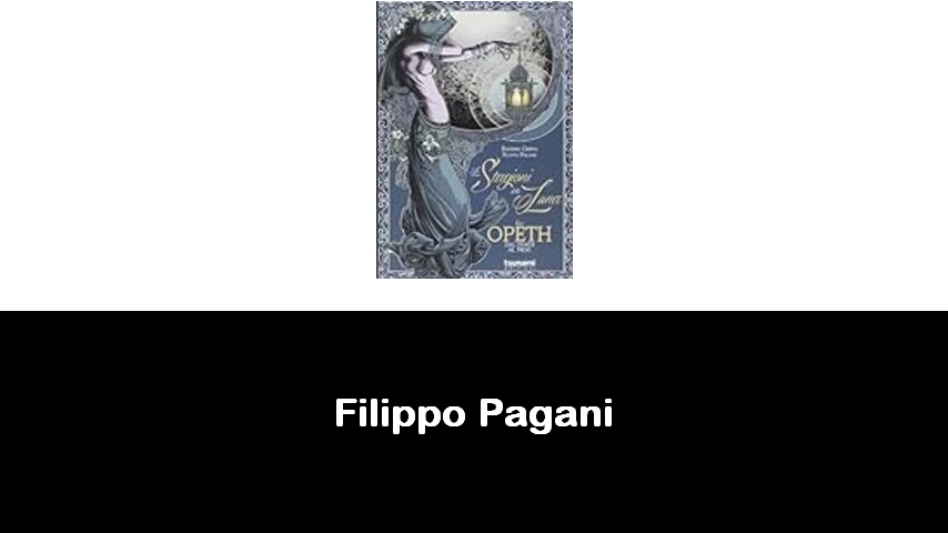 libri di Filippo Pagani