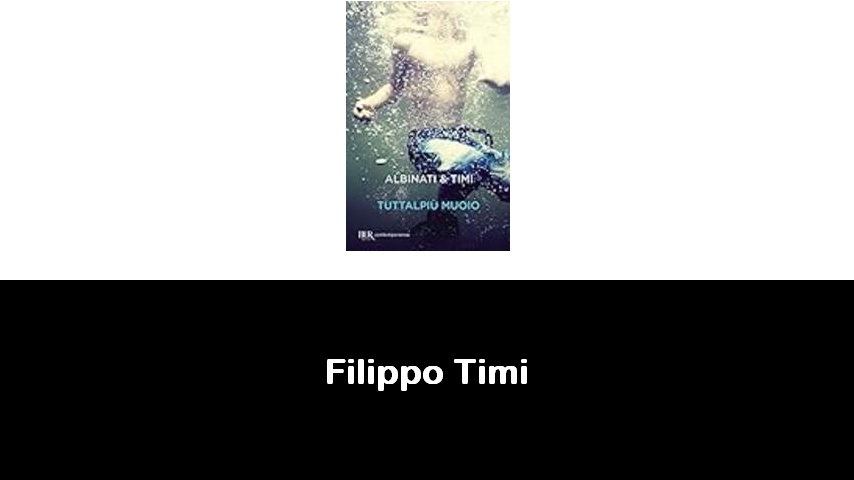 libri di Filippo Timi
