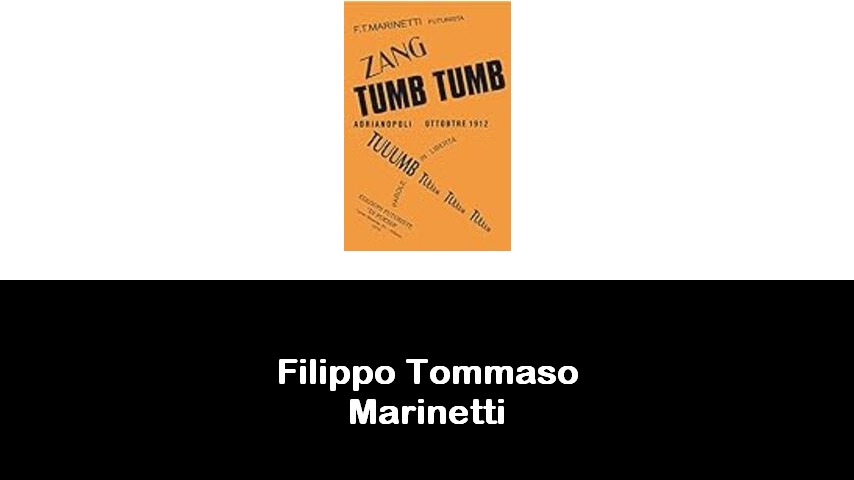 libri di Filippo Tommaso Marinetti