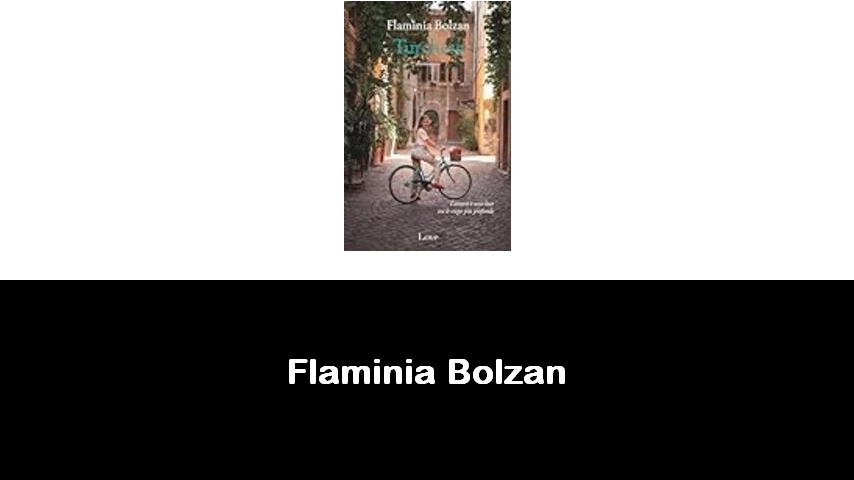 libri di Flaminia Bolzan