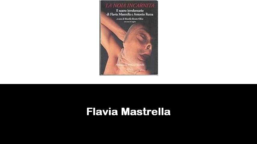 libri di Flavia Mastrella