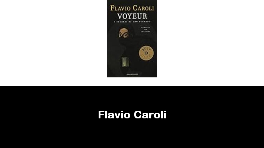 libri di Flavio Caroli