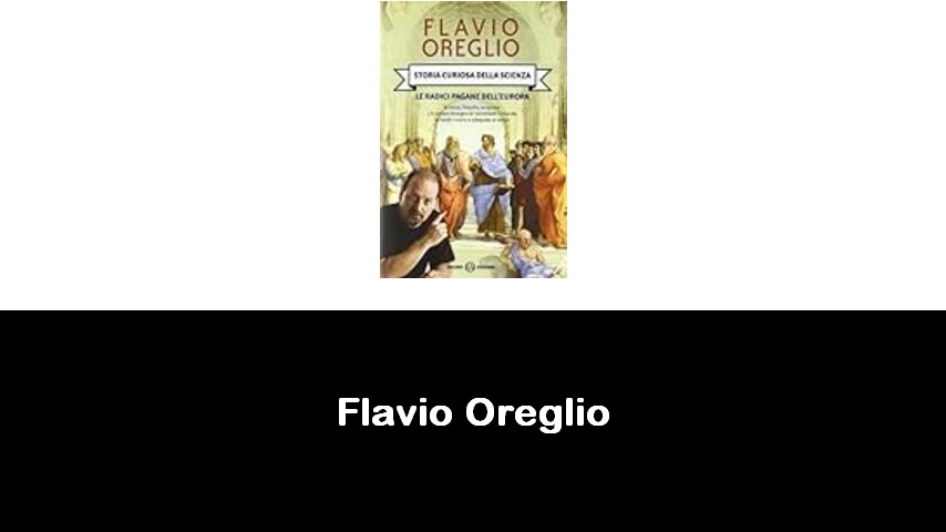 libri di Flavio Oreglio