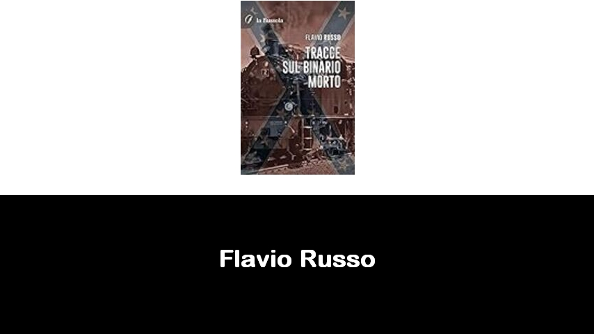 libri di Flavio Russo