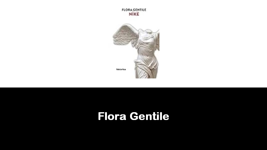 libri di Flora Gentile