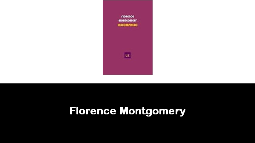 libri di Florence Montgomery