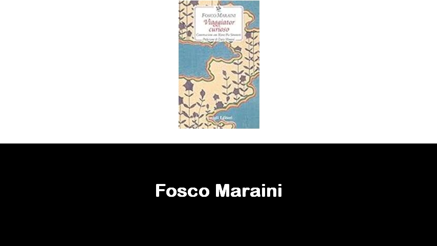 libri di Fosco Maraini