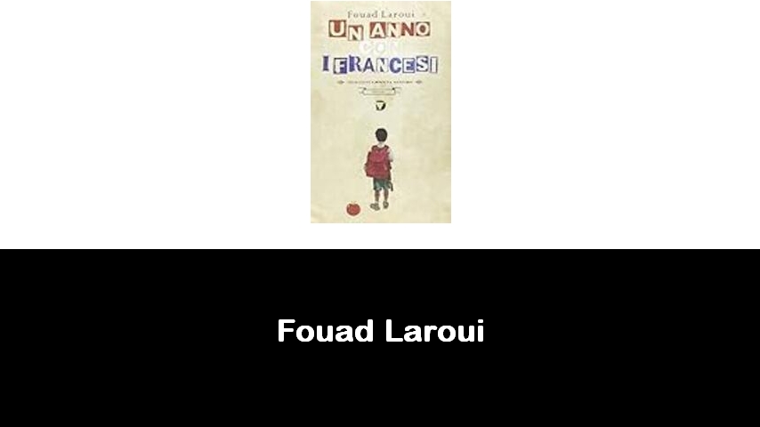 libri di Fouad Laroui