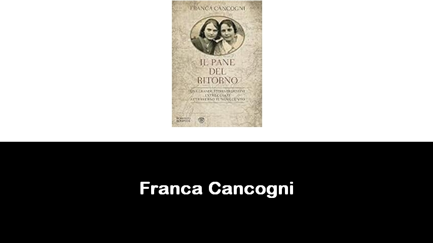 libri di Franca Cancogni