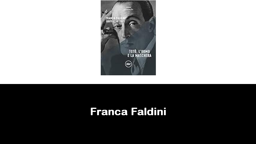 libri di Franca Faldini