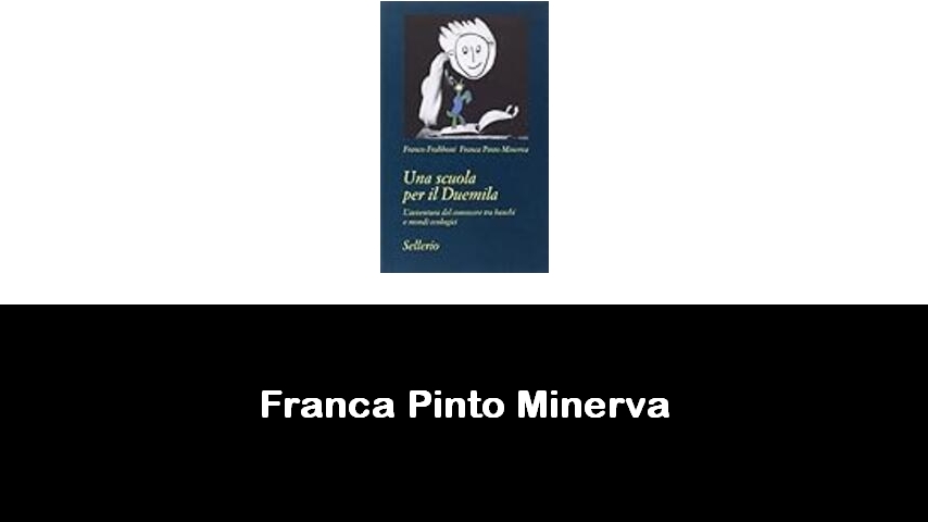 libri di Franca Pinto Minerva