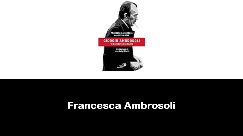 libri di Francesca Ambrosoli