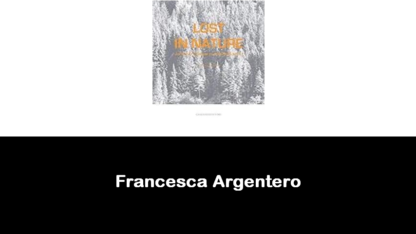 libri di Francesca Argentero