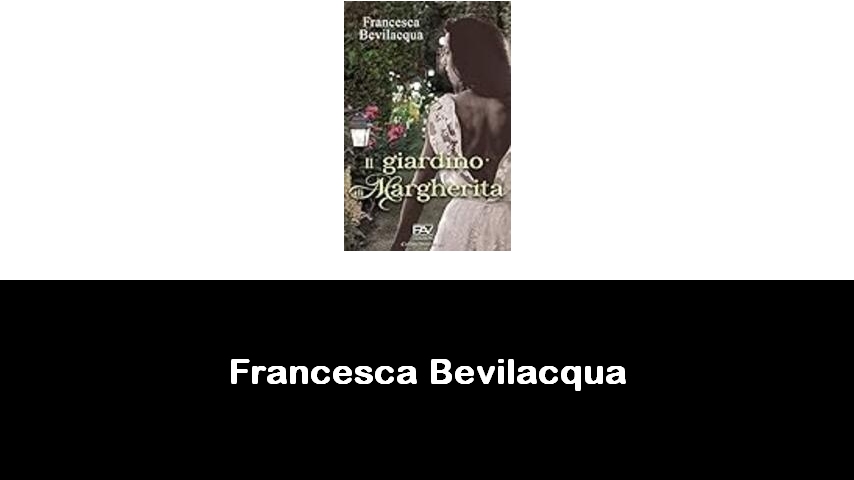 libri di Francesca Bevilacqua