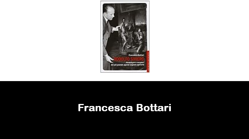 libri di Francesca Bottari