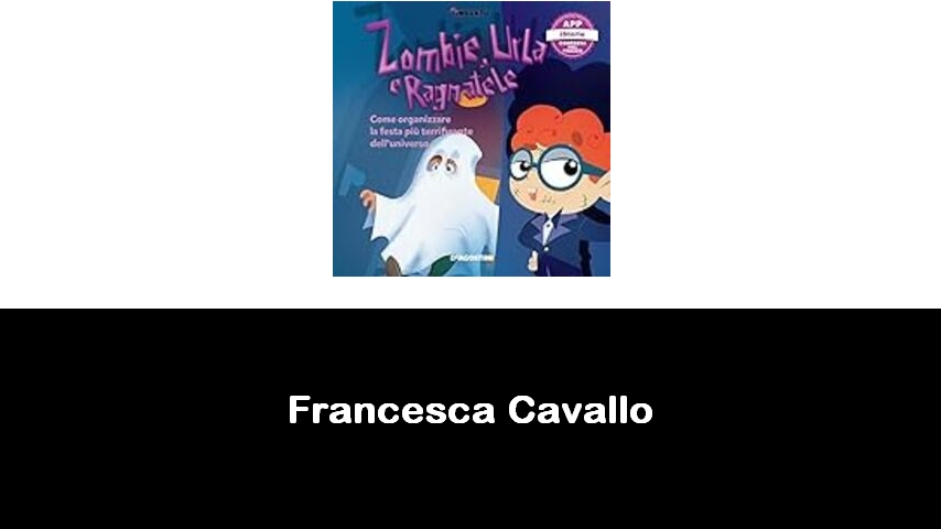 libri di Francesca Cavallo