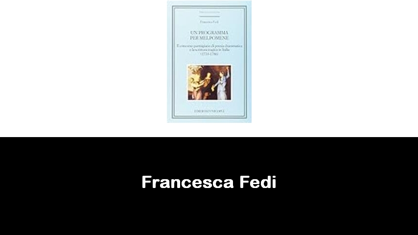 libri di Francesca Fedi