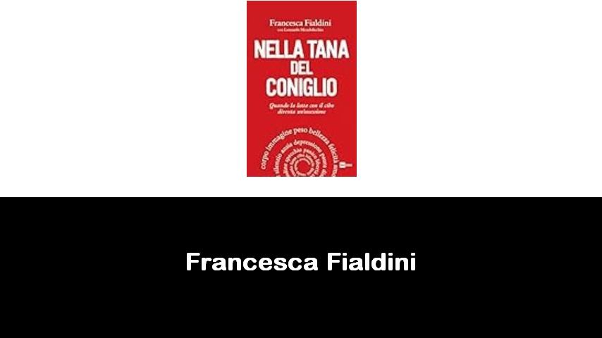libri di Francesca Fialdini