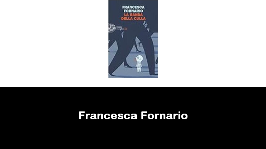 libri di Francesca Fornario