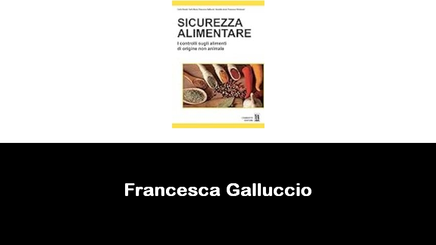libri di Francesca Galluccio