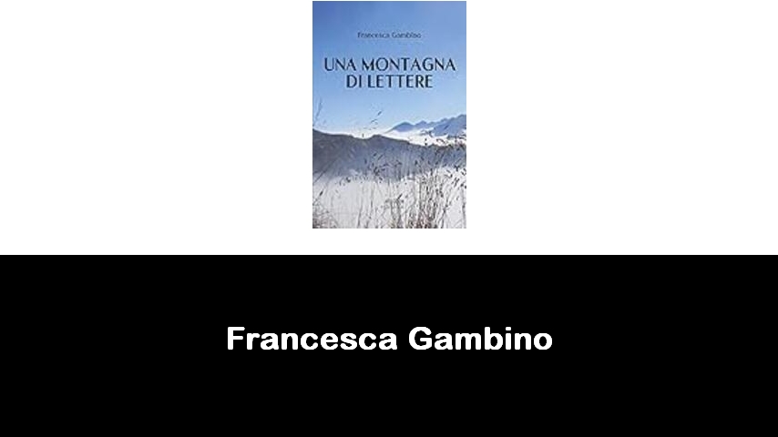 libri di Francesca Gambino