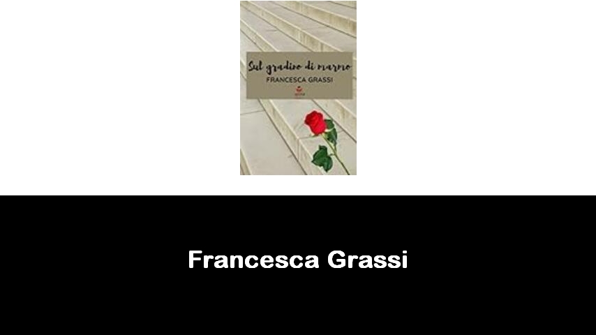 libri di Francesca Grassi