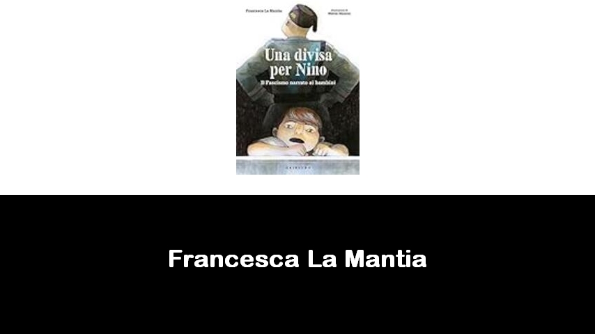 libri di Francesca La Mantia