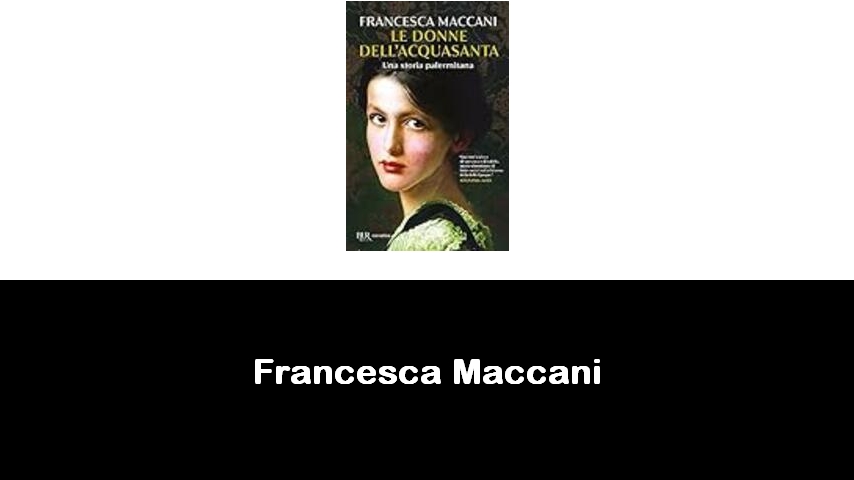 libri di Francesca Maccani