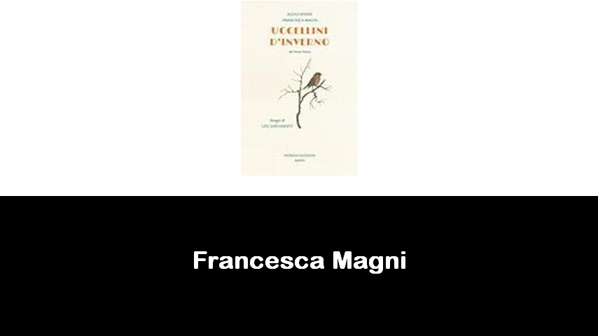 libri di Francesca Magni