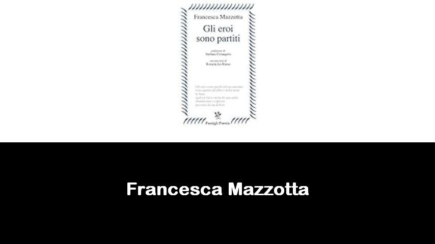 libri di Francesca Mazzotta
