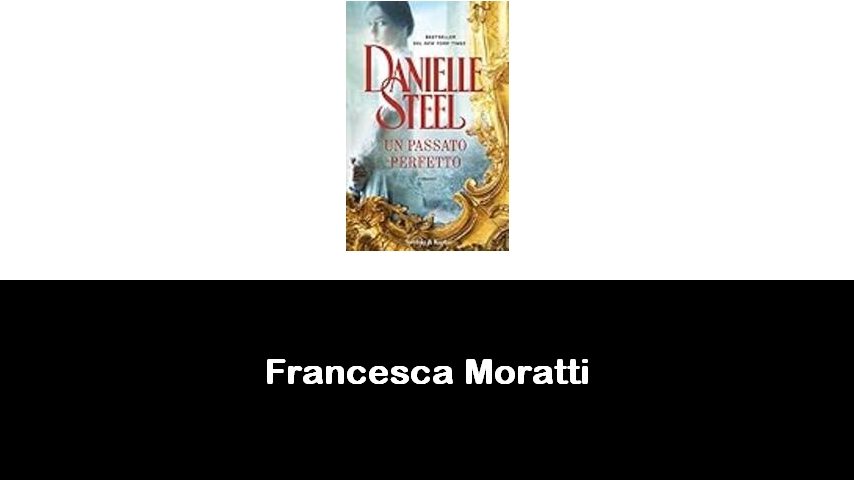 libri di Francesca Moratti