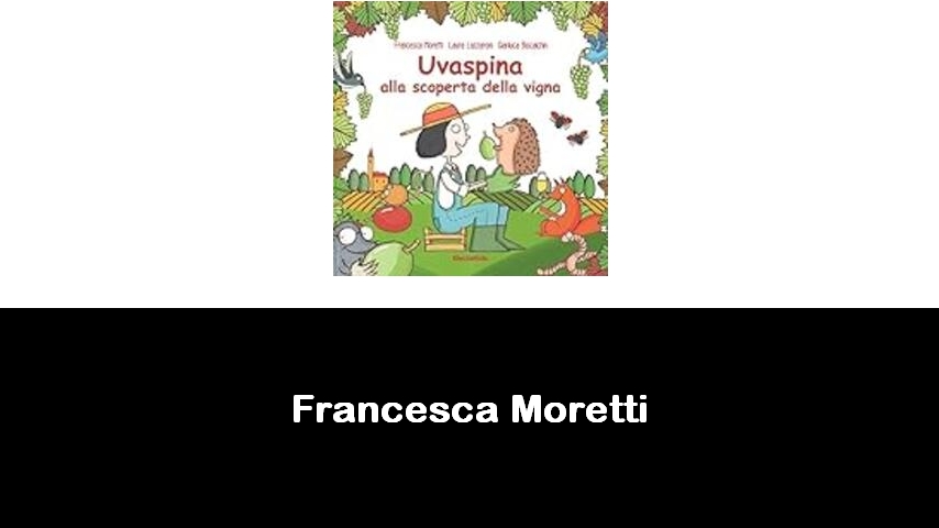 libri di Francesca Moretti
