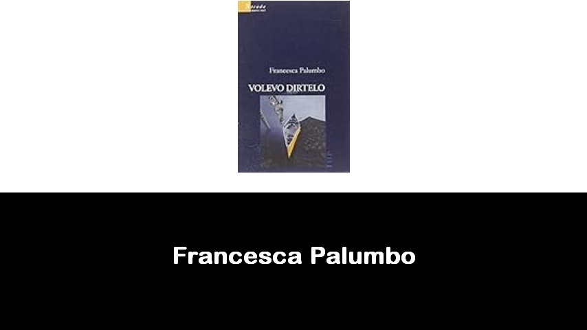 libri di Francesca Palumbo