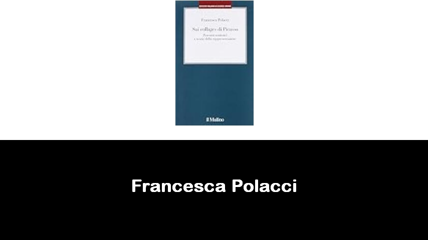 libri di Francesca Polacci