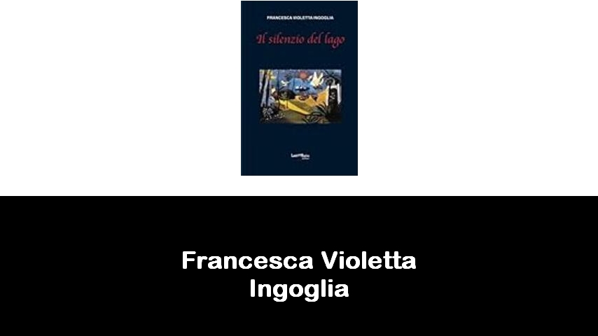 libri di Francesca Violetta Ingoglia
