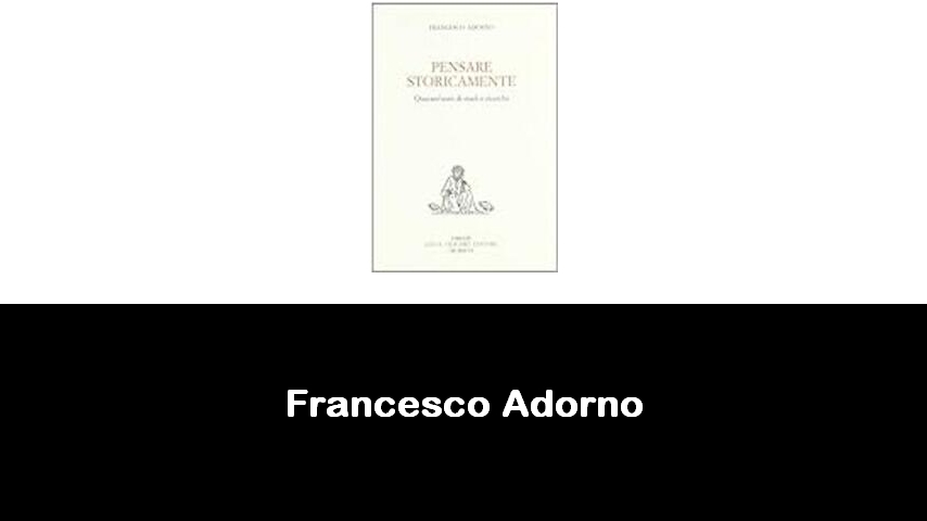 libri di Francesco Adorno