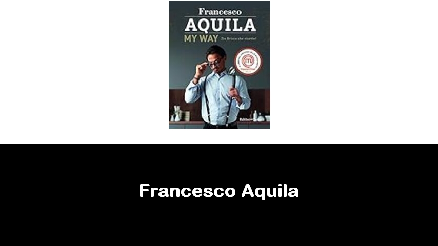 libri di Francesco Aquila
