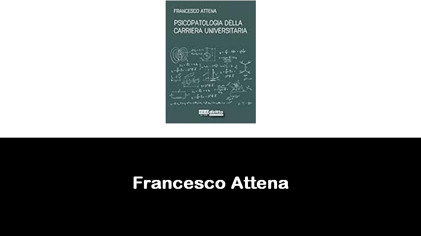 libri di Francesco Attena