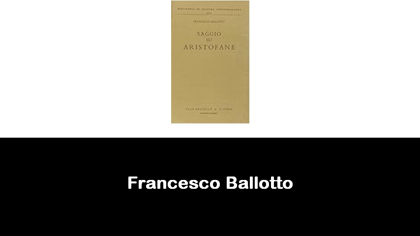 libri di Francesco Ballotto