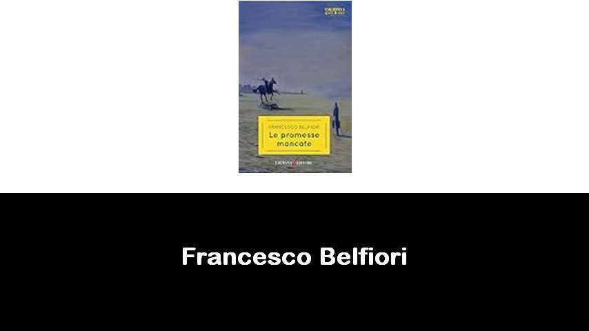 libri di Francesco Belfiori