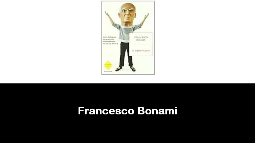 libri di Francesco Bonami