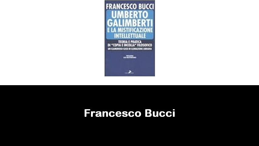 libri di Francesco Bucci