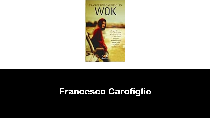 libri di Francesco Carofiglio