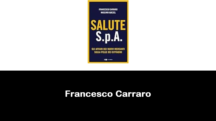 libri di Francesco Carraro