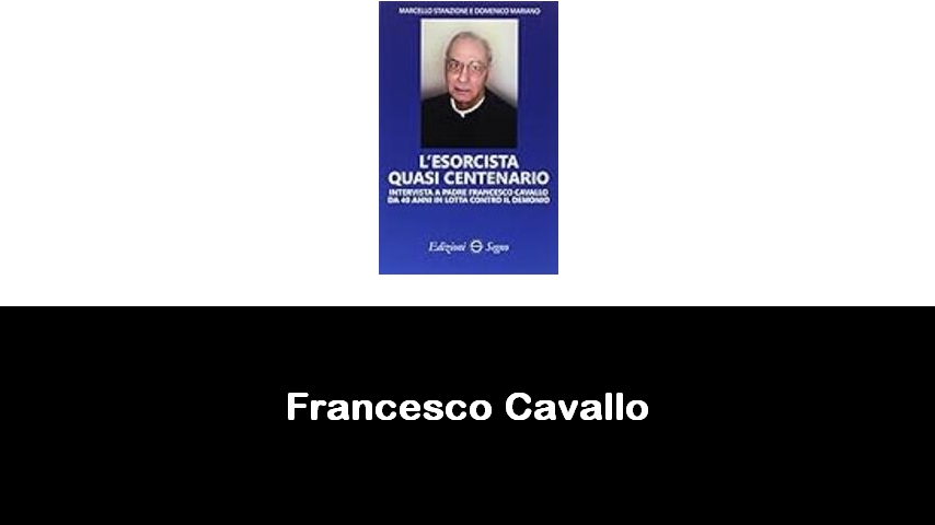 libri di Francesco Cavallo