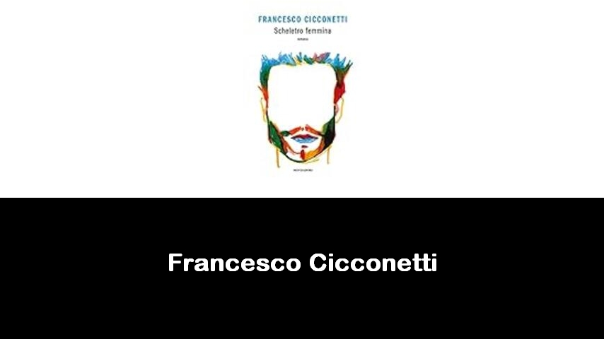 libri di Francesco Cicconetti