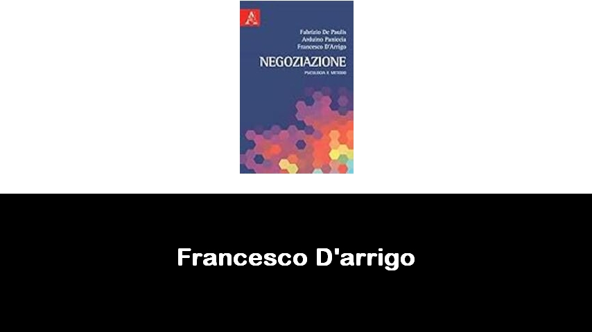 libri di Francesco D'arrigo