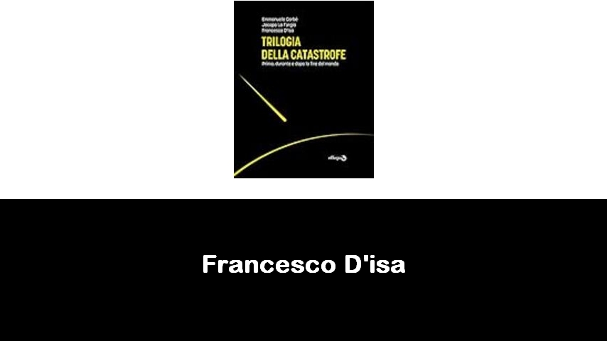libri di Francesco D'isa